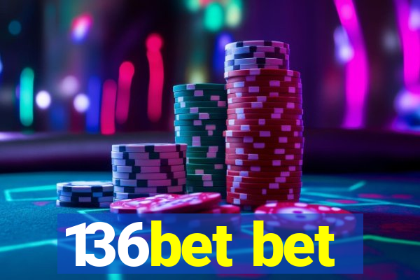 136bet bet